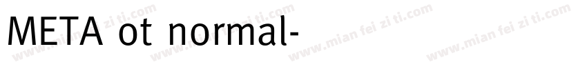 META ot normal字体转换